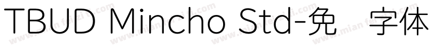 TBUD Mincho Std字体转换
